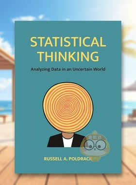 【预售】统计思维在不确定的世界中分析数据英文社会科学进口原版外版书精装Statistical Thinking Analyzing Data in an Uncert书