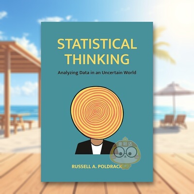 【预售】统计思维在不确定的世界中分析数据英文社会科学进口原版外版书精装Statistical Thinking Analyzing Data in an Uncert书