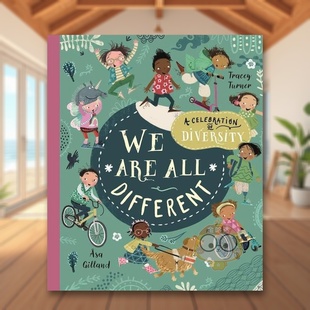 庆典 书简装 预售 ：多样性 Different Cel书 All 英文儿童绘本自我认知情绪管理进口原版 我们都是不同 6周岁We 外版 Are