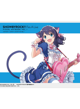 【预售】摇滚都市Fes A Live视觉艺术设定集01 SHOWBYROCK!! Fes A Live VISUAL ARTBOOK VOL. 1 日文原版游戏插画集剧照画册书籍