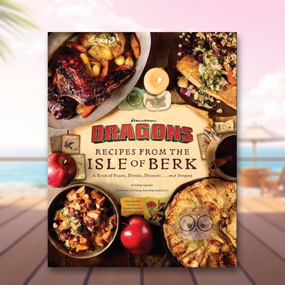 【预售】梦工厂驯龙高手：伯克岛美食指南 DreamWorks Dragons: Recipes from the Isle of Berk 原版英文餐饮生活美食进口书籍图