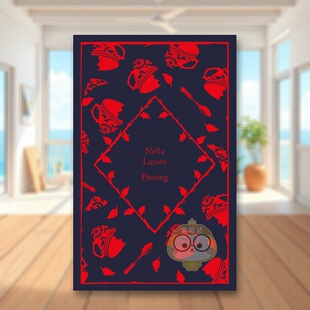 【预售】【小布纹经典秋季系列】冒名之肤英文文学世界文学进口原版外版书精装【Little Clothbound Classics-Autumn】Passing L书