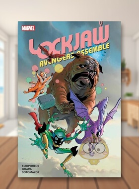 【预售】【Marvel】洛克乔复仇者联盟英文漫画平装进口原版书Lockjaw: Avengers Assemble Elopoulos  Chris书籍图书外版正版