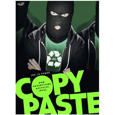 [Gestalten出版]Copy Paste: How Advertising Recycles Ideas，粘贴复制：广告如何重复利用想法 揭开广告抄袭的面具 英文原版