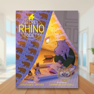 9岁Jonathan 预售 Rhino Cotterill进口原版 秘密协会The Samantha 犀牛 书S Secret Jacobs Society英文儿童绘本人际关系6