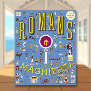 【现货】放大罗马生活3倍显微Romans Magnified With a 3x Magnifying Glass英文儿童绘本IP系列3-6岁David Long Daniel Spacek进