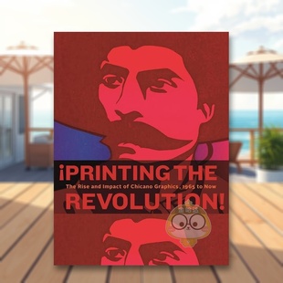 Revolution Imp书 奇卡诺图案 and Rise The the 书?Printing 兴起与影响1965年至今英文艺术总论历史理论评论进口原版 预售