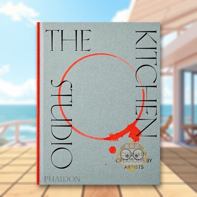 【预售】厨房工作室英文外国美术当代精装The Kitchen Studio Phaidon Editors著Phaidon Press出版原版进口书籍图书外版正版