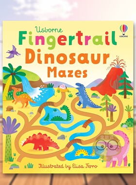【预售】【指尖迷宫】恐龙英文儿童趣味进口原版外版书纸板书3-6周岁Fingertrail Dinosaur MazesFelicity BrooksUsborne childr书