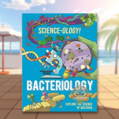 【现货】科学细菌学英文儿童绘本知识百科进口原版书精装Science-ology!: Bacteriology Anna Claybourne Wayland书籍图书外版正版