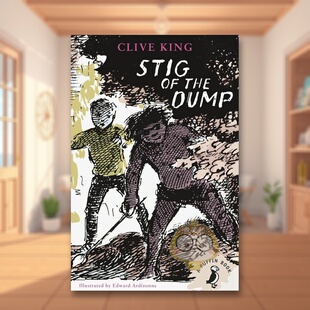 【现货】【海雀布纹经典儿童文学】荒野小英雄 Stig of the Dump 原版英文青少年读物进口书籍图书外版正版