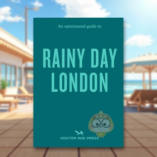 【预售】固执己见的伦敦雨天指南 【An Opinionated Guide】to Rainy Day London 原版英文旅行进口书籍图书外版正版