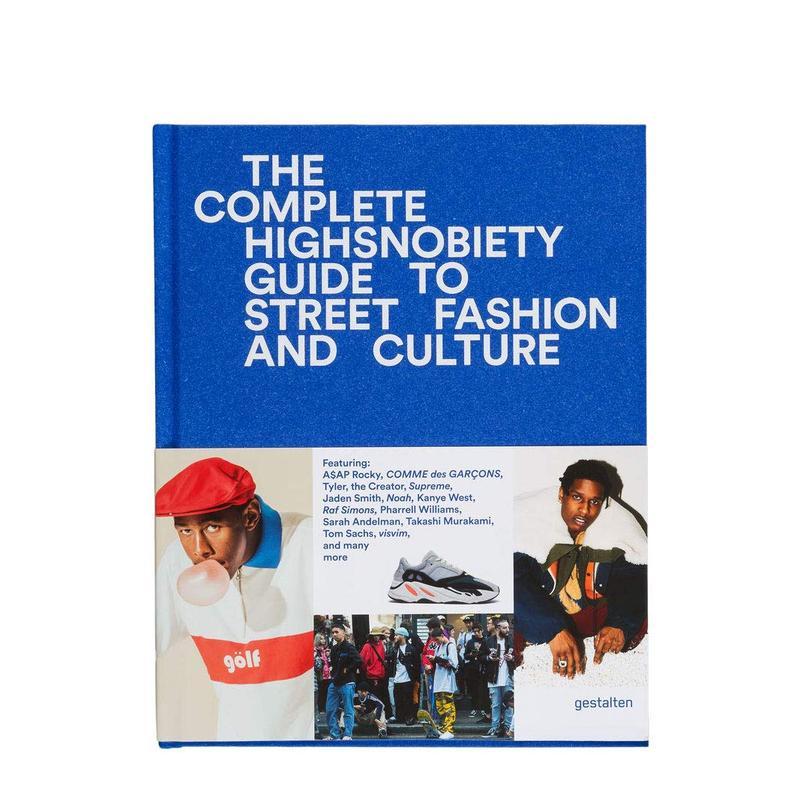 【现货】未完待续:街头时尚与文化的高品味指南The Incomplete: Highsnobiety Guide to Street Fashion and Culture英文进口原版