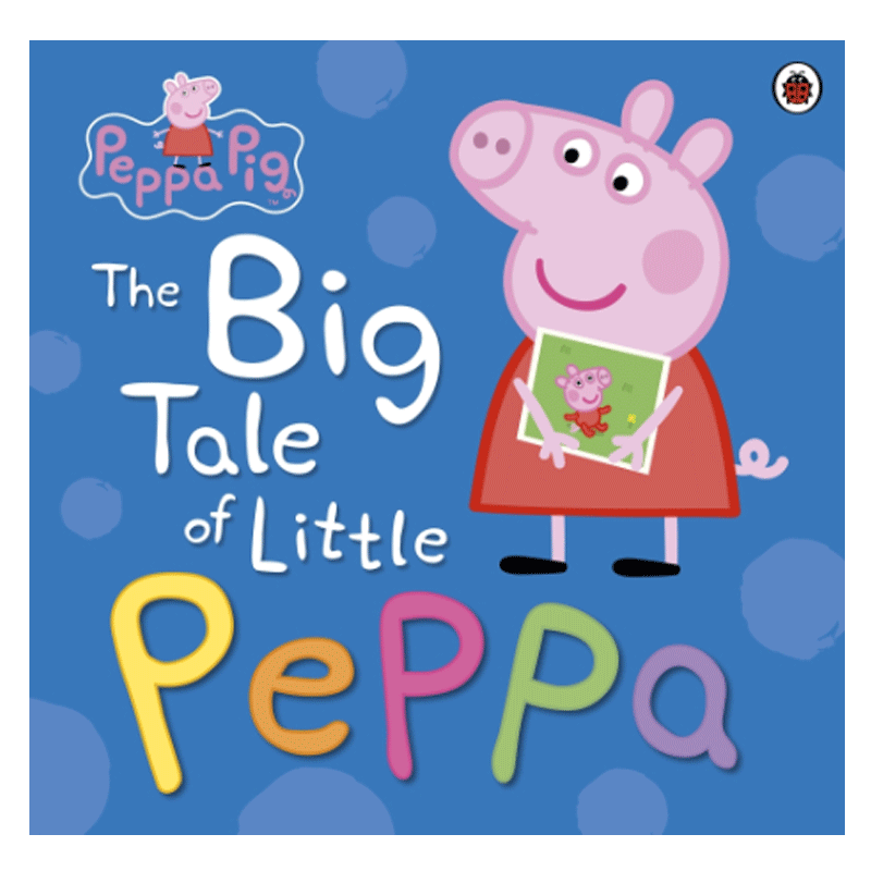 【预售】peppa pig 英文版 绘本小猪佩奇The Big Tale of Little Peppa 粉红猪小妹小佩琪的大故事 英文儿童绘本原版进口图书书籍,书籍/杂志/报纸,原版其它,淘宝优惠券,粉丝福利购,淘宝优惠卷