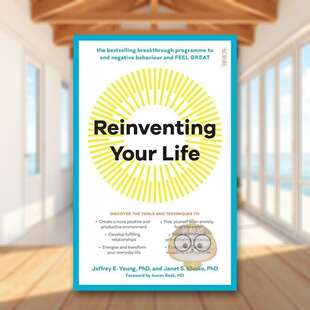 【预售】重塑人生：终结负面行为、拥抱美好生活的突破性方案 Reinventing Your Life 原版英文生活综合进口书籍图书外版正版