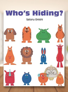 【预售】谁躲起来了Who’s Hiding英文儿童趣味3-6岁纸板书Onishi  Satoru进口原版书Gecko Press776574568书籍图书外版正版