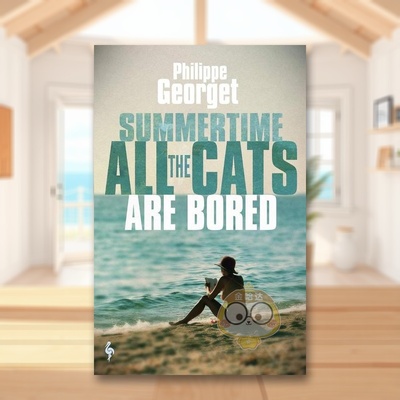 【现货】夏天所有的猫都很无聊Summertime All the Cats Are Bored英文小说简装Steven Rendall进口原版书Europa Editions787书籍