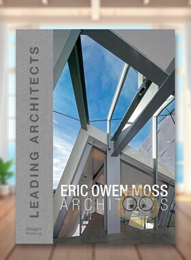 【预售】埃里克欧文莫斯：世界建筑师 Eric Owen Moss: Leading Architects of the World 原版英文建筑设计进口书籍图书外版正版