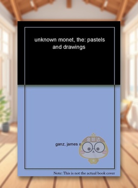【预售】莫奈的未知:蜡笔和绘画 The Unknown Monet: Pastels and Drawings 原版英文艺术画册画集进口书籍图书外版正版