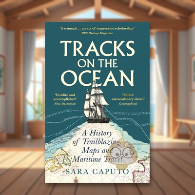 【预售】【2025年英国历史学会休斯奖入围作品】海洋足迹：开拓、地图与航海旅行史 Tracks on the Ocean 原版英文社会科学图书