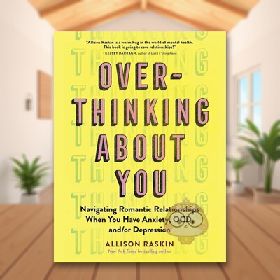 【现货】对你过度思考Overthinking About You英文心灵励志Allison Raskin精装Workman进口原版书523513222书籍图书外版正版