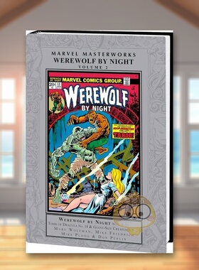 【预售】【Marvel】漫威大师作品夜狼人卷2英文漫画精装进口原版书MARVEL MASTERWORKS: WEREWOLF BY NIGHT VOL. 2 Mike Ploog书籍