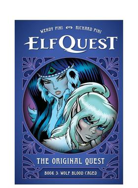 【预售】精灵之旅：原始冒险 卷3——困狼 ElfQuest: The Original Quest 原版英文漫画书 美国漫画界里程碑 女性创作40年奇幻史进