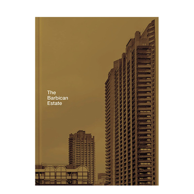 【预售】巴比肯庄园 The Barbican Estate英文建筑风格与材料构造原版图书进口外版书籍Stefi Orazi; Christoffer Rudquist