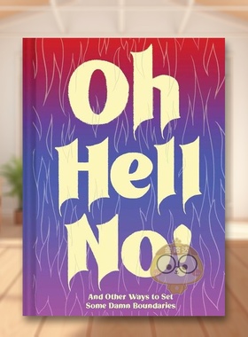 【预售】噢...不行！Oh Hell No！英文心灵励志Sara Ahmed 精装Chronicle Books进口原版书700书籍图书外版正版