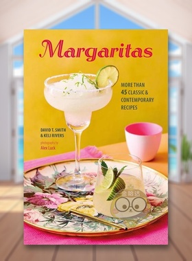 【预售】玛格丽特鸡尾酒Margaritas英文生活餐饮精装David T. Smith 进口原版图书Ryland Peters&Small书籍外版正版