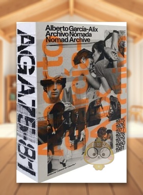 【预售】阿尔贝托加西亚-阿利克斯Nomad 档案馆英文*影集*影师专辑进口原版图书平装Alberto García-Ali: Nomad Archive / Arch书