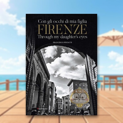 【预售】佛罗伦萨透过女儿的目光Firenze英文摄影师专辑Francesco Pinzauti精装Mandragora进口原版书2书籍图书外版正版