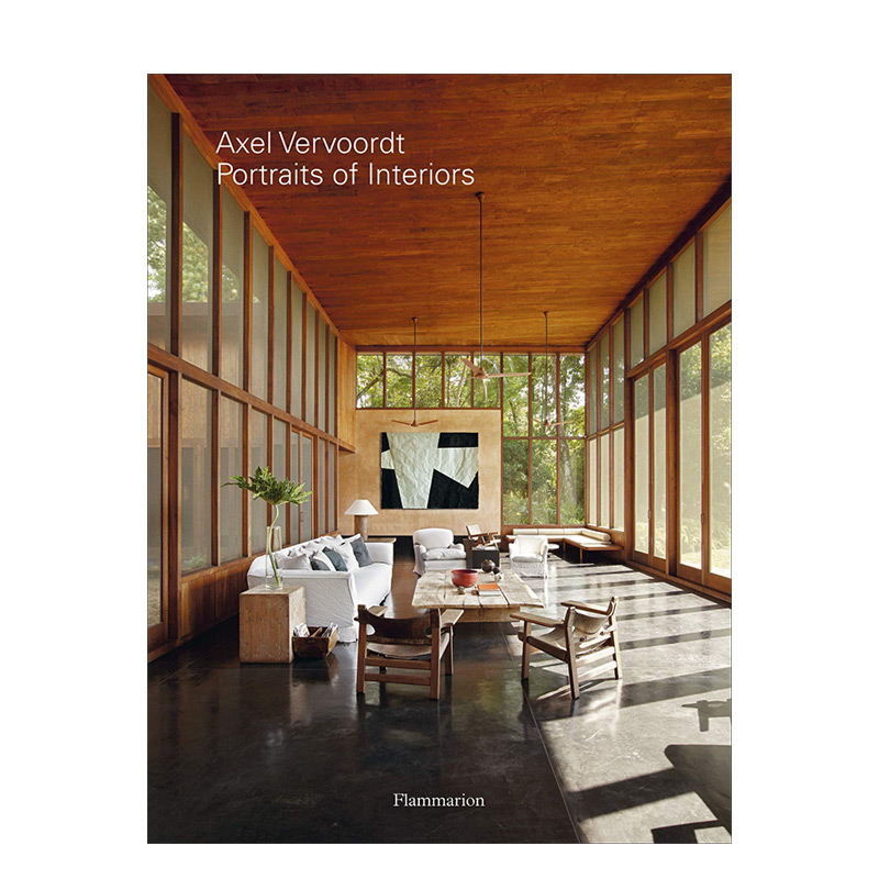 【预售】维伍德:室内肖像 Axel Vervoordt: Portraits of Interiors 英文室内设计 精装 进口原版图书