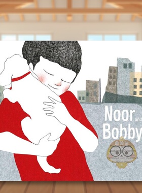 【现货】努尔与鲍比英文儿童绘本人际关系进口原版书精装Noor and Bobby Praline Gay-Para著Yonder出版书籍图书外版正版