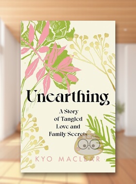 【预售】发掘Unearthing英文文学传记精装进口原版书Kyo Maclear Pushkin Press书籍图书外版正版