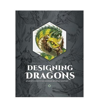 【现货】龙族设计全书：奇幻生物创作指南 Designing Dragons 原版英文艺术插画原画设定集