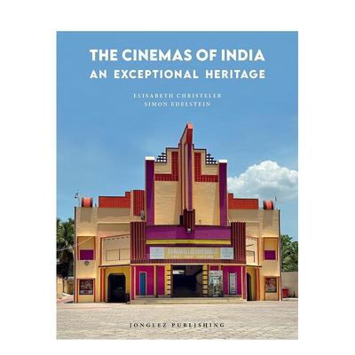 【预售】印度电影院：非凡遗产 The cinemas of India - An exceptional heritage 原版英文摄影作品集人文景观进口书籍图书外版正