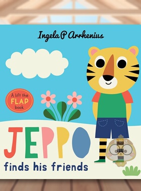 【现货】【Lift-the-Flap】杰波找到他的朋友Jeppo Finds His Friends英文儿童趣味3-6岁精装Ingela P Arrhenius进口原版书Walker