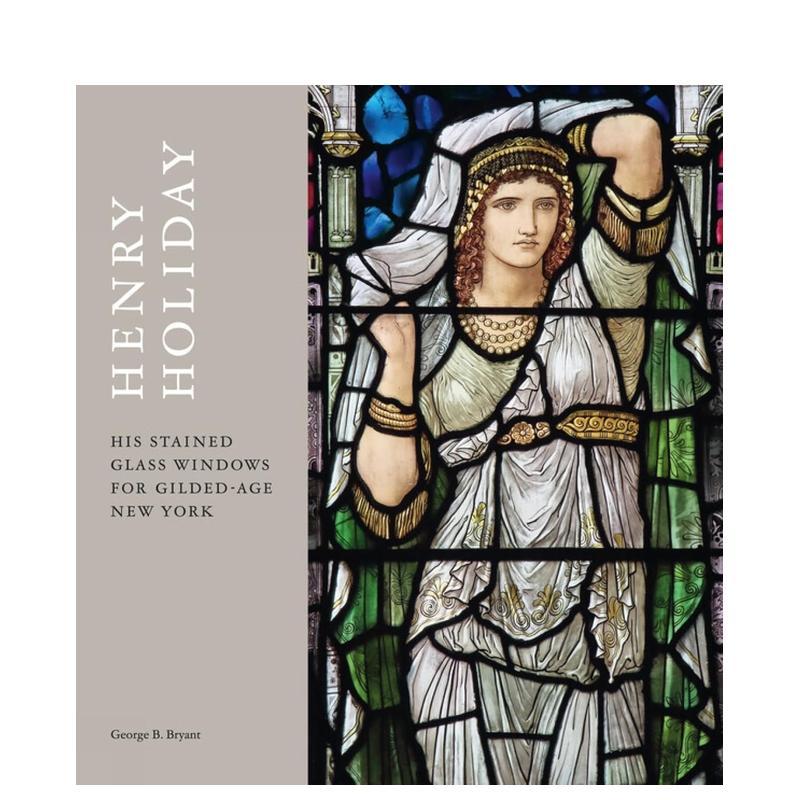 【预售】Henry Holiday亨利·霍利迪:维多利亚时代的浪漫主义大师Northern Lights北境之光 英文进口原版版艺术画册画集外文图书