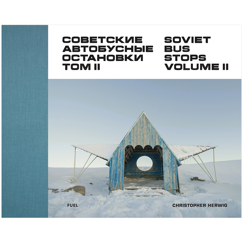 【现货】苏联公交车站摄影集2 Soviet Bus Stops Volume II 英文建筑摄影集原版进口艺术画册苏式建筑遗址Christopher Herwig作品