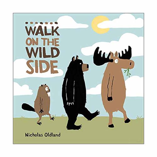 【现货】【野外生活】漫步原野 【Life in the Wild】Walk on the Wild Side 儿童绘本英文原版图书进口书籍