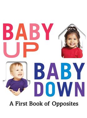 【现货】Abrams概念启蒙系列 方向之书 Baby Up, Baby Down:A First Book of Opposites 英文原版儿童启蒙纸板书绘本0-3岁宝宝爱书