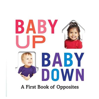 【现货】Abrams概念启蒙系列 方向之书 Baby Up, Baby Down:A First Book of Opposites 英文原版儿童启蒙纸板书绘本0-3岁宝宝爱书