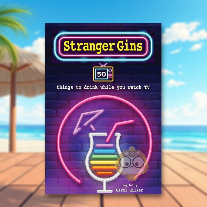 【现货】50种鸡尾酒Stranger Gins英文餐饮Carol Hilker精装Dog &lsquo;n&lsquo;Bone进口原版书912983414书籍图书外版正版