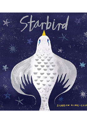 【现货】【Sharon King-Chai】Starbird，星鸟英文儿童绘本 原版图书外版进口书籍