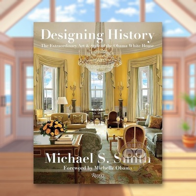 【预售】设计历史:奥巴马白宫非凡艺术和风格英文室内设计空间与装饰进口原版书精装Designing History: The Extraordinary Art书