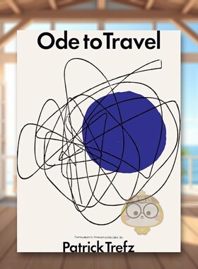 【预售】旅行颂英文摄影摄影师专辑进口原版外版书精装14岁以上Ode to Travel Patrick Trefz  Powerhouse Books书籍图书正版