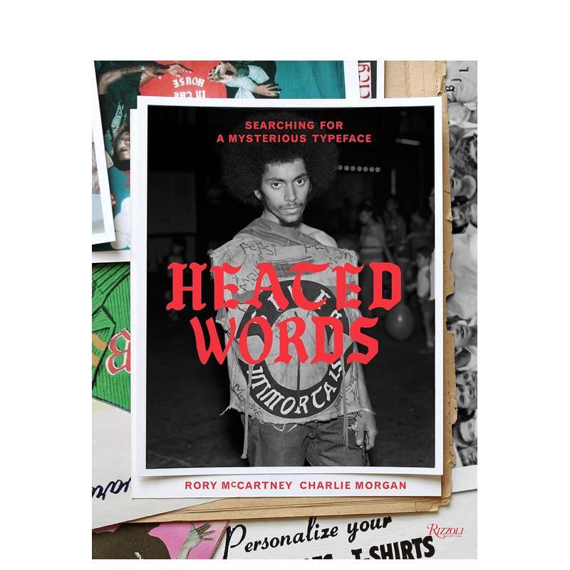 【现货】烫印文字:时尚亚文化中的视觉洞察Heated Words英文进口原版时尚图书风格与历史MCCARTNEY RORY