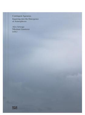 【现货】特遣队 ：探究大气层的出现 Contingent Agencies Inquiring Into The Emergence Of Atmosphe 原版英文艺术画册