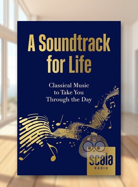 【现货】生活的原声带A Soundtrack for Life 英文音乐Scala Radio精装Kyle Books进口原版书857839671书籍图书外版正版